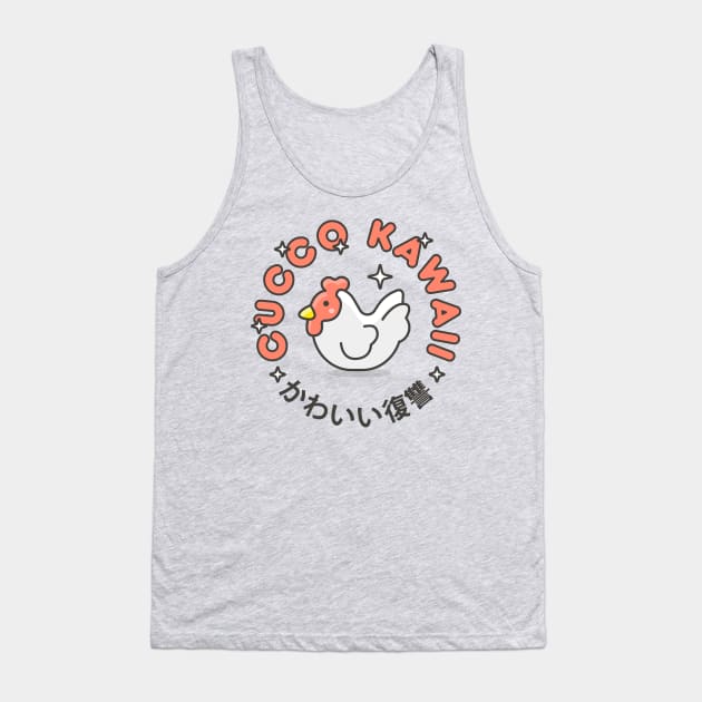 Cucco Kawaii Tank Top by Pufahl